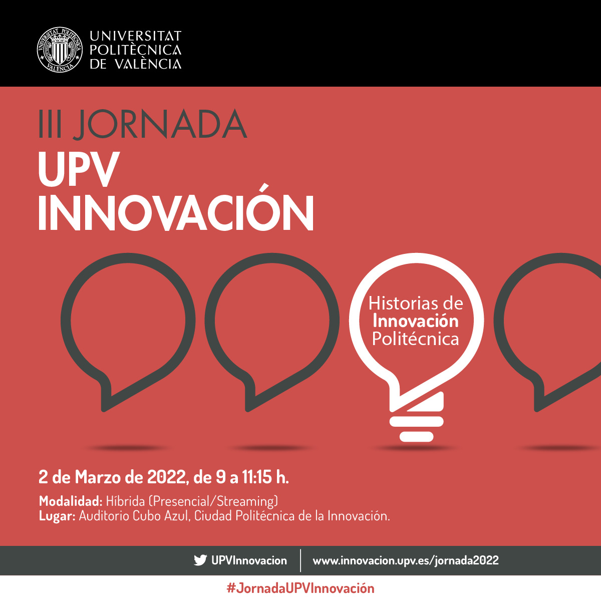 💡🗣 ¿Tienes una historia de innovación que contar? 

La III #JornadaUPVInnovación es la oportunidad para visibilizar experiencias de innovación <a href="/UPV/">Universitat Politècnica de València</a> que han generado impacto.

📹✅Hasta el 18F puedes enviarnos tu historia.

Conoce como participar en👇
innovacion.upv.es/es/jornada2022/