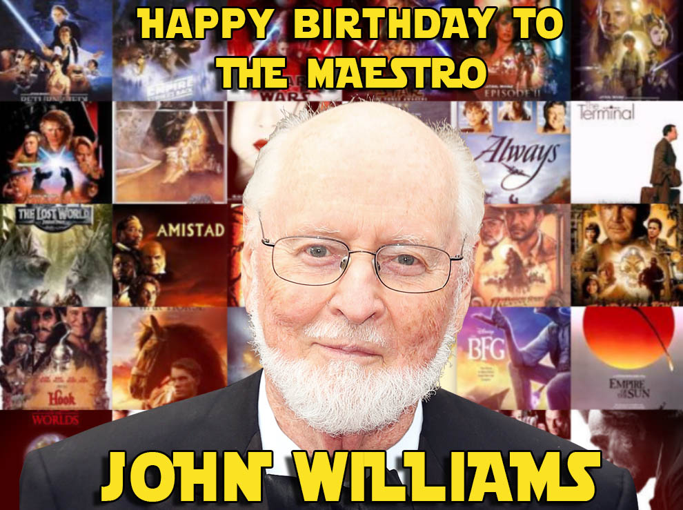 Happy 88th Birthday John Williams!! 