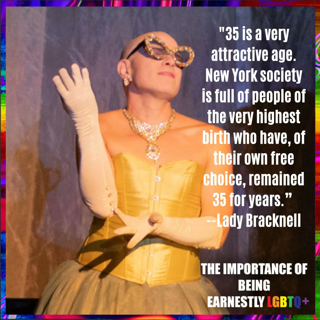 EarnestlyLGBTQ's tweet photo. "35 is a very attractive age. New York society is full of people of the very highest birth who have, of their own free choice, remained 35 for years.β --Lady Bracknell
#EarnestlyLGBTQ #OscarWilde #writeactrep #gatehouseentertainment #nyc https://t.co/yJ2Z1VvbSE