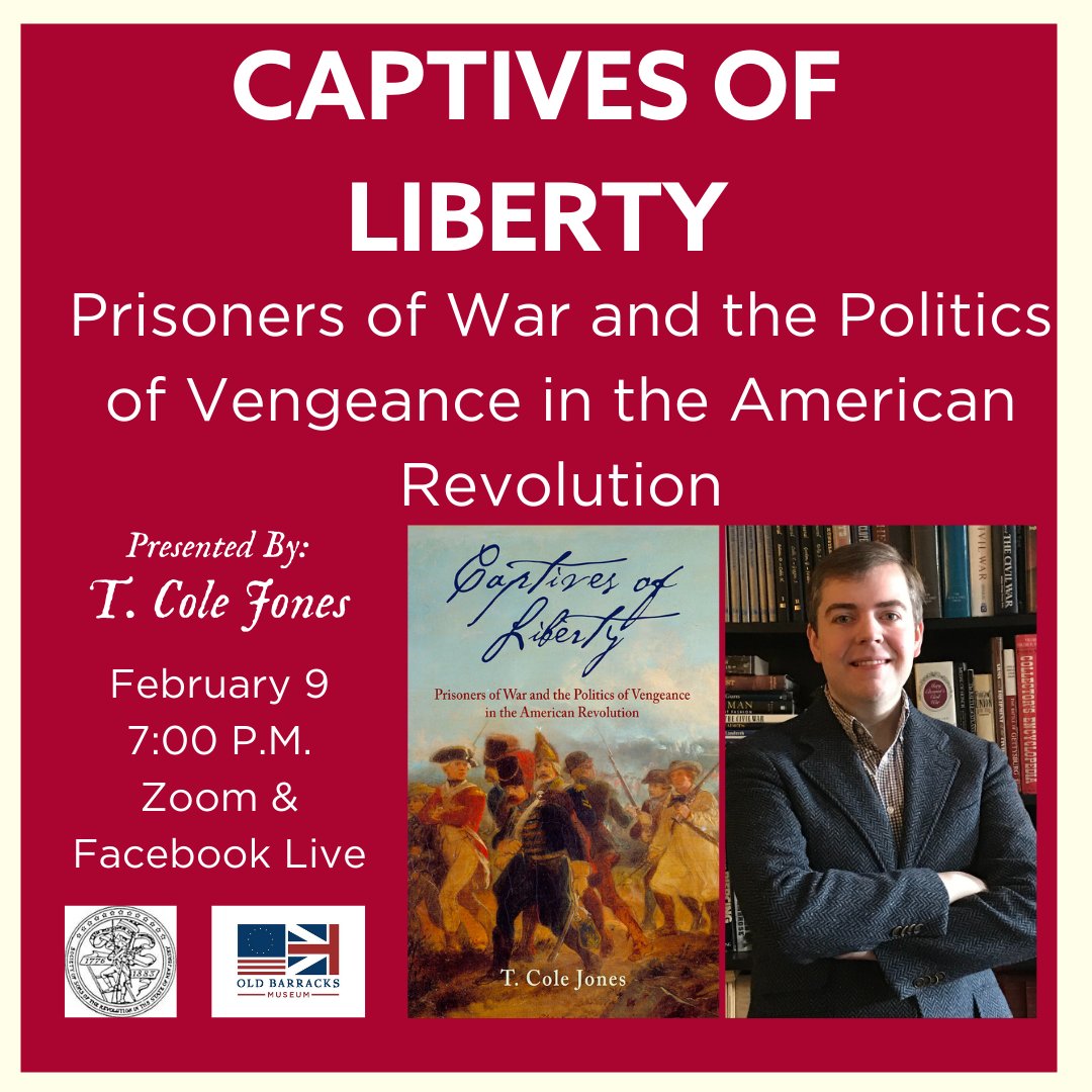 TheOldBarracks's tweet photo. Join Cole Jones as he speaks on his book "Captives of Liberty" on February 9. Lectures start at 7 pm on Zoom and Facebook Live and is free. Register at https://t.co/aUS1vqfSdb and the book is available for purchase at https://t.co/EJXRlBT3l9 https://t.co/OasaJcYTFf