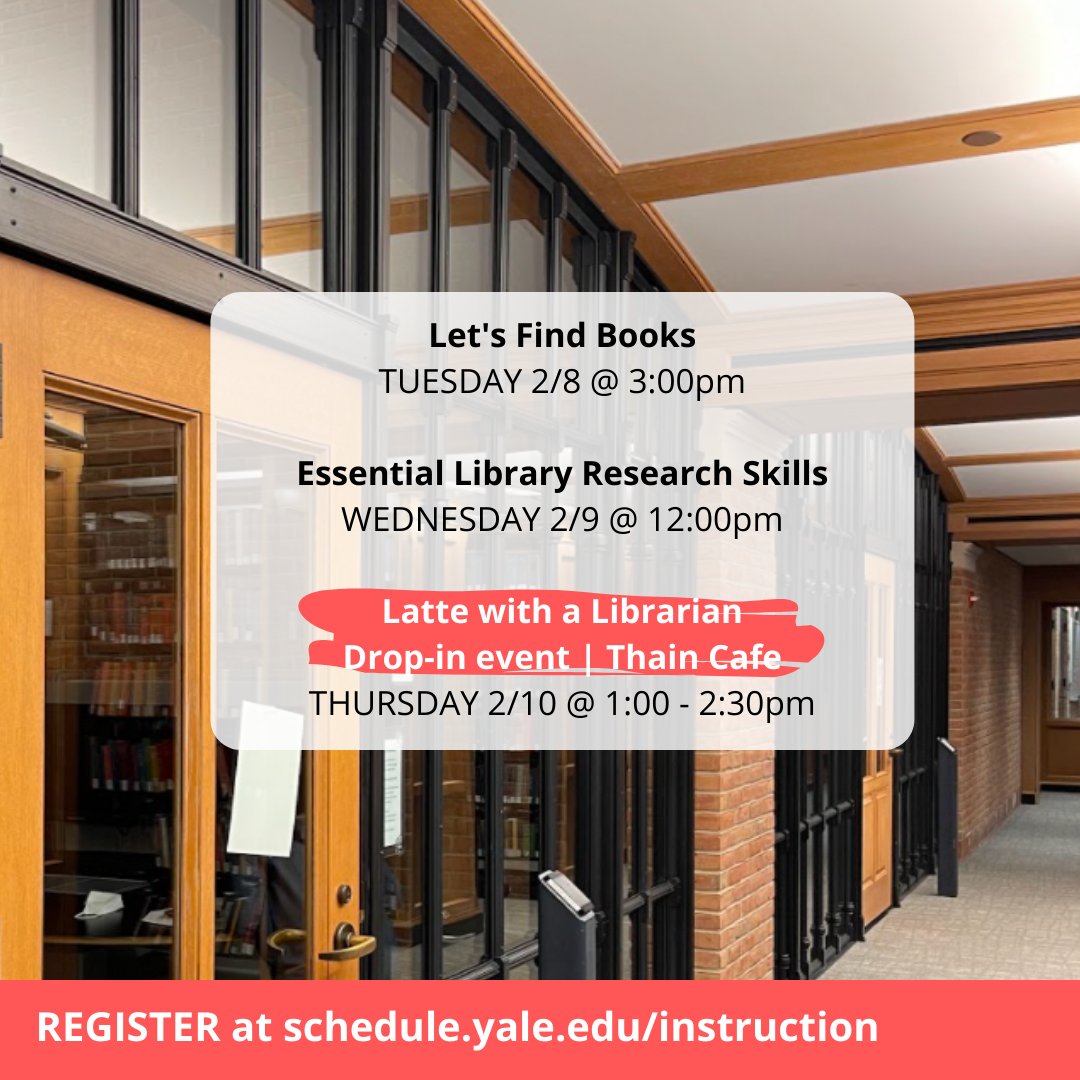 BassLibrary's tweet photo. Our workshops are a great way to get to know Yale Library and make your research more efficient. Spend 30 minutes with us to save yourself hours!
View the full schedule at https://t.co/fRaghG3lyA
#BassLibraryTips #YaleLibrary #Yale #LatteWithALibrarian https://t.co/OAlZ2zYld3