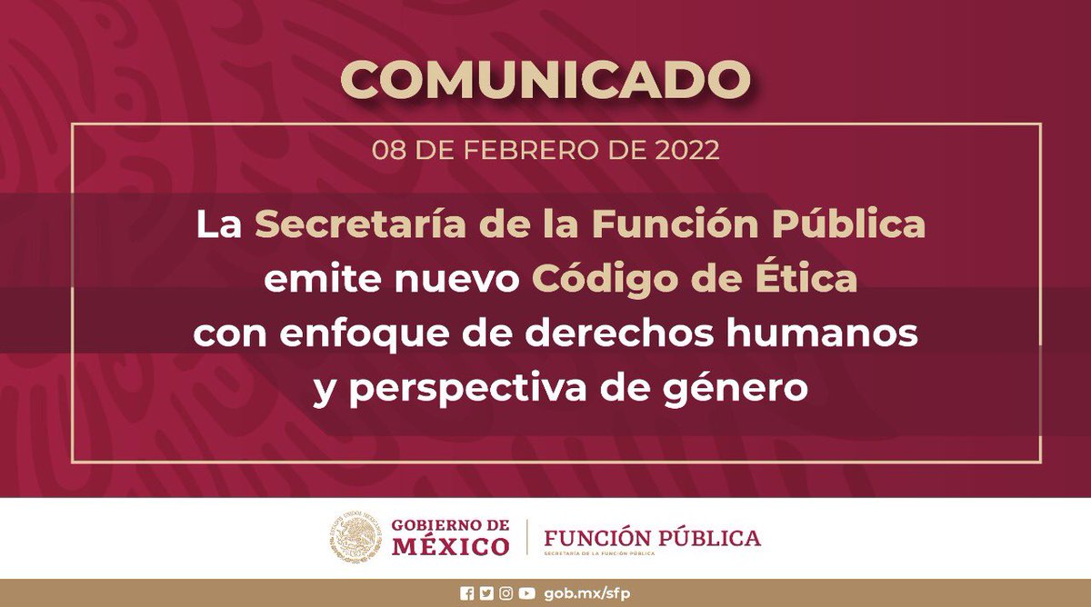 #COMUNICADO🗞

La Secretaría de la Función Pública emite nuevo Código de Ética con enfoque de derechos humanos y perspectiva de género.

Conoce más en ➡️ bit.ly/3smSjaw