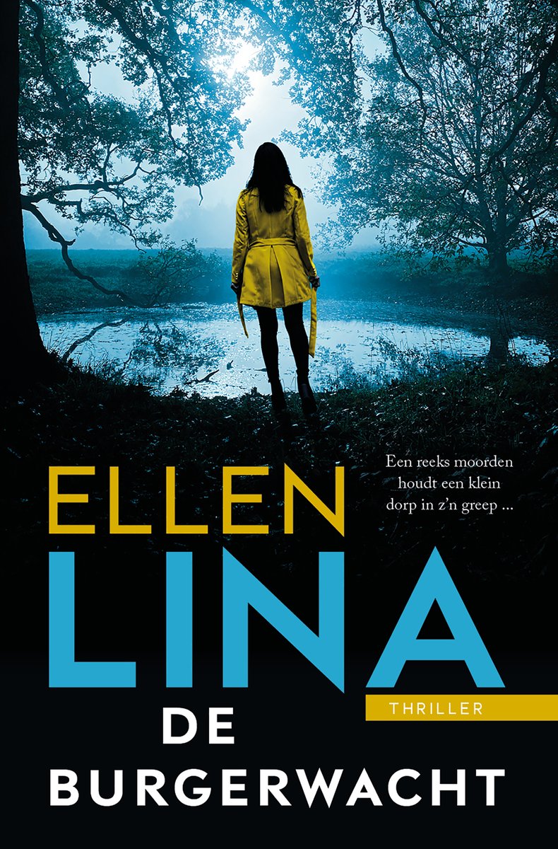 Vandaag verschijnt DE BURGERWACHT van <a href="/ellenlinarink/">Ellen Lina - Rink</a> . Een stevige thriller van eigen bodem!