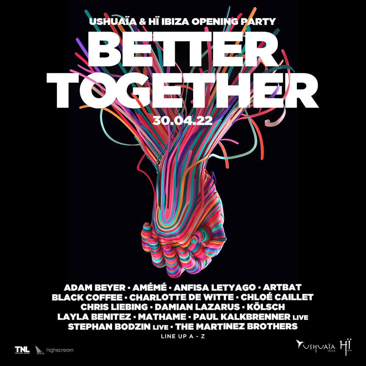 ushuaiaibiza's tweet photo. Better Together 2022 - Opening marathon @hiibizaofficial &amp; Ushuaïa Ibiza Beach Hotel. Saturday 30th April. A unique celebration of music and human connection. 
Early bird tickets on sale now: https://t.co/sADe9xOVMX  
 #Ibiza2022 | #UshuaiaIbiza | #HiIbiza | #Ibiza https://t.co/CkgQmv2ZgT