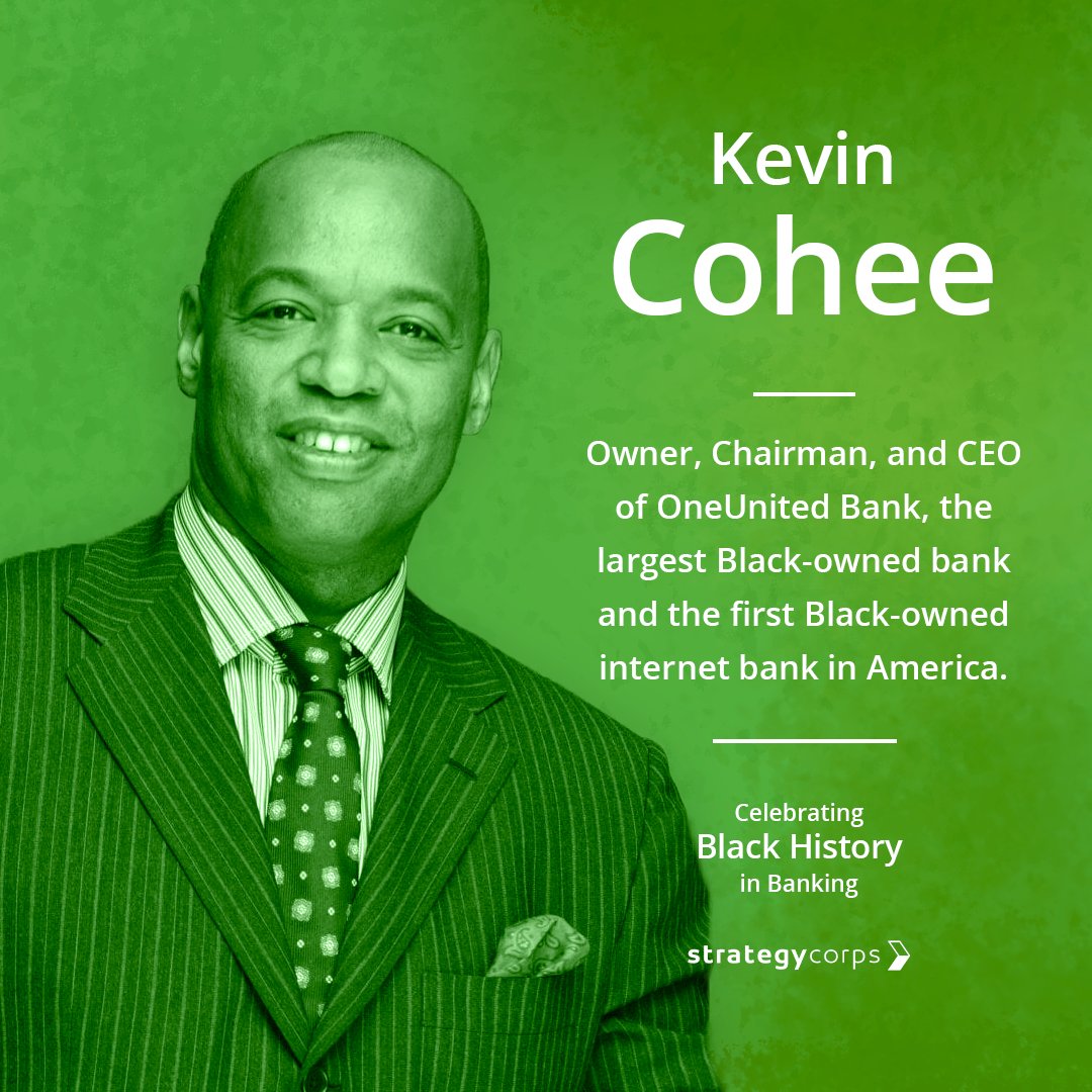 StrategyCorps's tweet photo. We celebrate the achievements of Kevin Cohee, owner, Chairman, and Chief Executive Officer of OneUnited Bank, the largest Black-owned bank (with offices in Los Angeles, Boston, and Miami) and the first Black-owned internet bank in America.
#StrategyCorps #BlackHistoryMonth https://t.co/1XdPIOVvQb