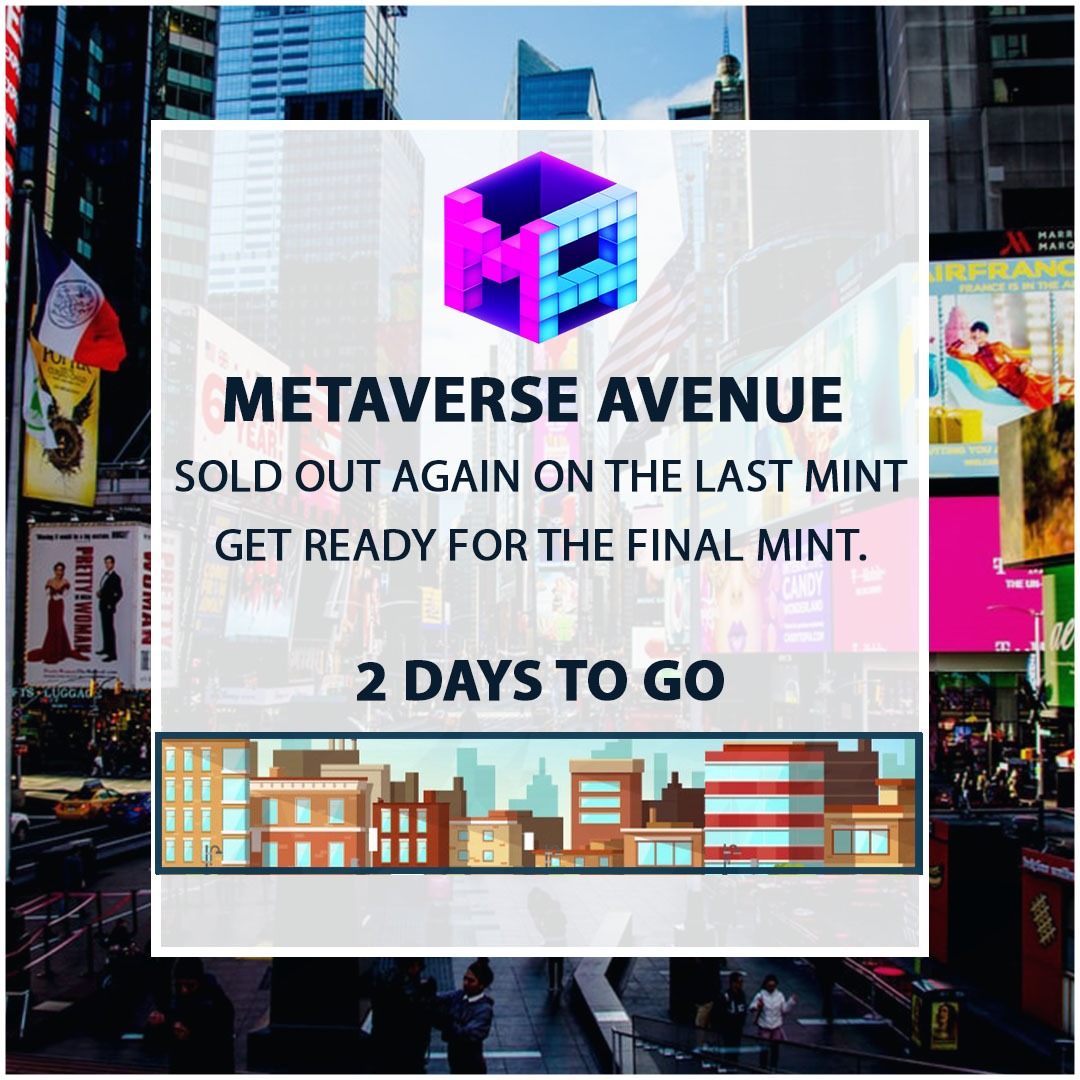 Metaverse Avenue is reminding you again that it is important that your NFTs are on your wallets to  get new ones instead of the old. Also, the site will be updated soon with 4 times larger block size.