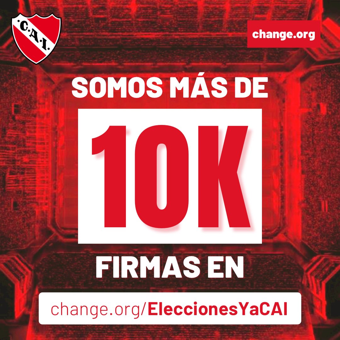 🔴Ya somos más de 10.000 socias, socios e hinchas de #Independiente que pedimos por #EleccionesYA 💪

¡Sumate a la petición, el club nos necesita a todos! 

change.org/EleccionesYaCAI