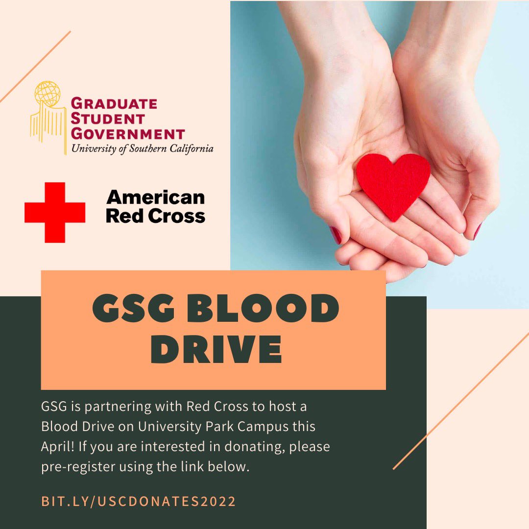 USC Graduate Student Government (@uscgsg) on Twitter photo For the first time ever, GSG is partnering with Res Cross to bring a blood drive to University Park Campus! If you are interested in donating, please pre-register at bit.ly/uscdonates2022. 
Your donation could save a life. ♥️ For the first time ever, GSG is partnering with Res Cross to bring a blood drive to University Park Campus! If you are interested in donating, please pre-register at bit.ly/uscdonates2022. 
Your donation could save a life. ♥️