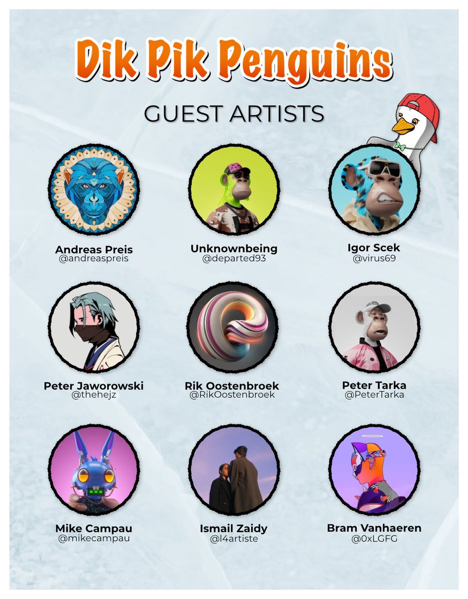 dikpikpenguins's tweet photo. ! BIG NEWS !

An announcement that everyone asked for, no one was ready to hear it, well now it's here.
We are delighted to announce our wonderful guest artists!

@andreaspreis 
@departed93 
@virus69 
@thehejz 
@RikOostenbroek 
@PeterTarka 
@mikecampau 
@l4artiste 
@0xLGFG https://t.co/XajwzhOVdl