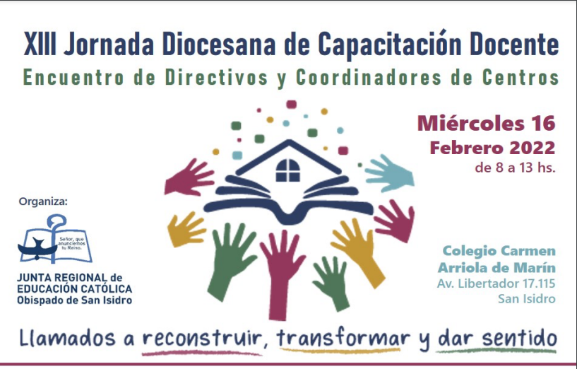 GRAMEDITORA's tweet photo. GRAM EDITORA estará presente en la XIII Jornada Diocesana de Capacitación Docente 

Miércoles 16 de febrero
8 a 13 hs

Colegio Carmen Arriola de Marín - Av. Libertador 17.115 - San Isidro https://t.co/4nnVFcUgAb