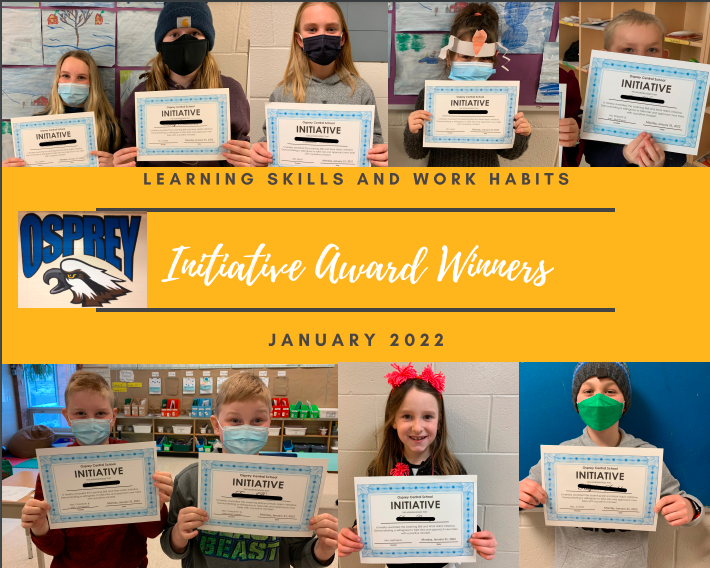 The month of January Osprey focused on #learningskill INITIATIVE. Chosen by their teachers, these students consistently demonstrate curiosity & interest in new learning with a positive mindset and a willingness to take risks. #OspreyProud #developingworkhabits @BluewaterDSB