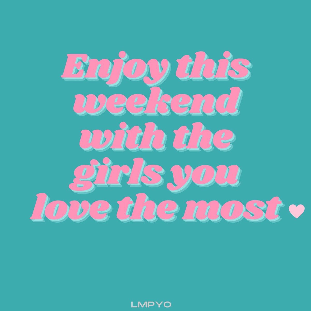 LMPYOMedia's tweet photo. This weekend is #GalentinesDay Made by the girls for the girls. 💕 https://t.co/ZnQgni4jBG