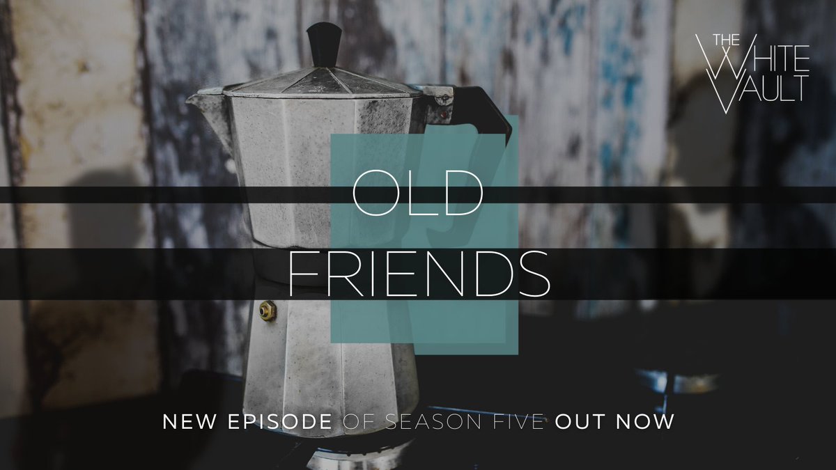 WhiteVault's tweet photo. To hear Old Friends one last time...
The newest episode of Season 5 is #outnow.
Are you ready for the end? It is closer than you think.
#TravelIsNotAdvised #TheWhiteVault #HorrorPodcast https://t.co/9rNNeePUQc