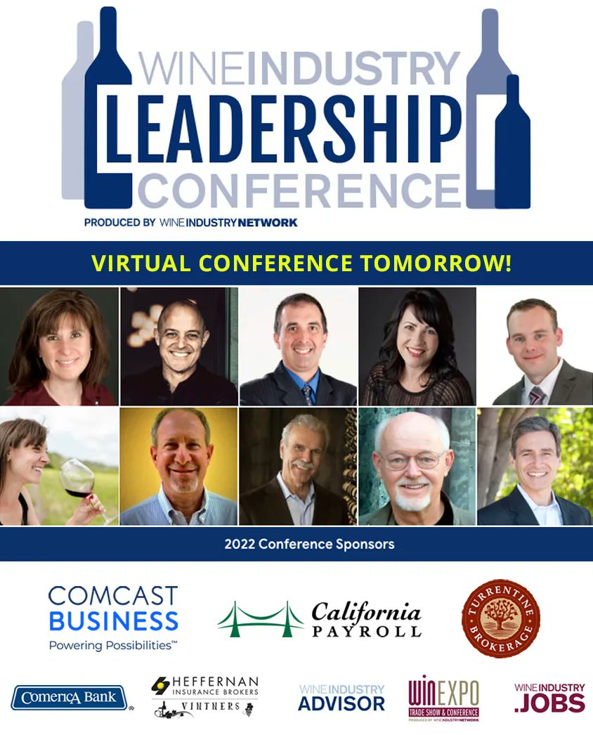 WineIndustry's tweet photo. TOMORROW - Wine Industry Leadership Conference! 
• Economic Forecast – What to Expect in 2022
• Talent Retention – Keeping A Strong Team Intact
• Successfully Transitioning Your Winery to New Leadership 
Engage with Speakers in Q&amp;A chat. Register Now: https://t.co/cJgAVKpcbk https://t.co/Ml7LwNYXzD