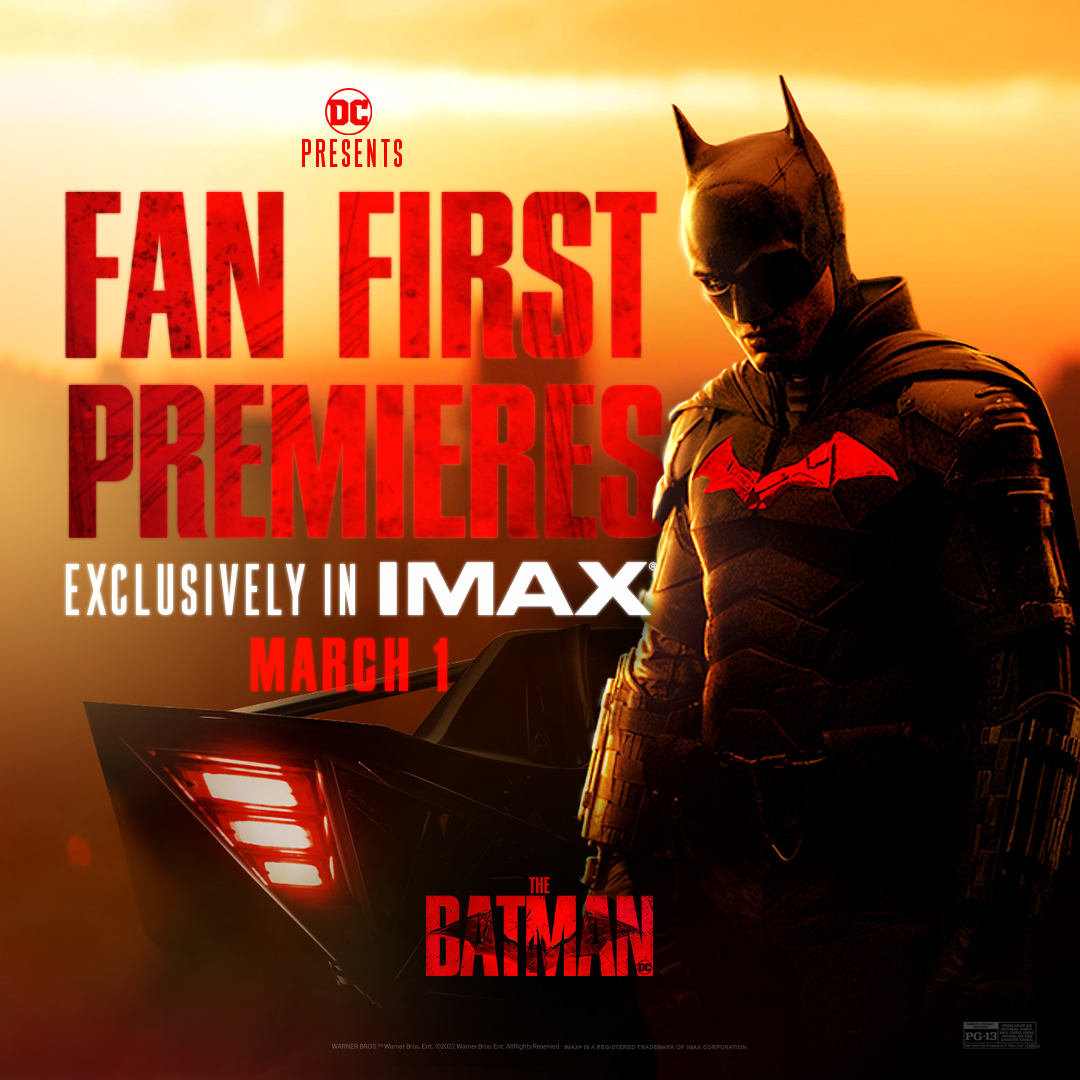 Batman's tweet photo. When vengeance calls, be one of the first to answer. Experience @TheBatman early at the exclusive @IMAX Fan First Premiere on March 1. Tickets are available NOW: https://t.co/bcG7UuF7sO #TheBatman https://t.co/enXjHpFgCG