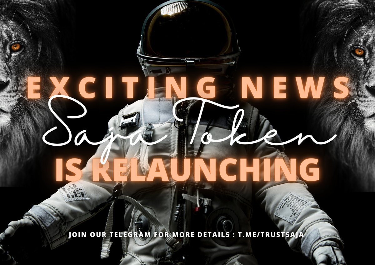 i3em_1's tweet photo. 💥 Exciting News, Saja token is relaunching 💥 Come and join our #telegram or check our #website for further details and updates 🚀 2022 is ours 🦁🦁
💬 https://t.co/LklscuGn89 💬
🌐 https://t.co/5pksGV7AR5 🌐
$saja #crypto #cryptonews #relaunch #lfg #cryptocurrency #ethereum https://t.co/umSwBbNZhe