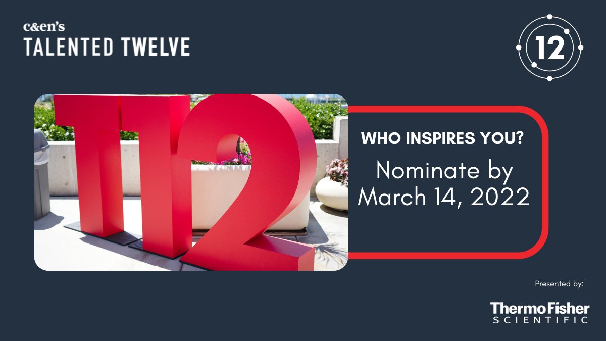 Do you know an exceptional early-career #chemist? Nominate them for Talented 12, showcasing chemistry’s rising stars since 2015. Learn more at & submit your nomination by March 14. fal.cn/3lZbH. #CENT12 #Chemistry @cenmag