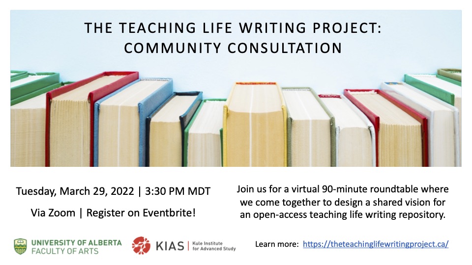 lifewritingconf's tweet photo. On Tuesday, March 29, 2022 at 3:30-5:00pm MDT, please join us for a virtual community consultation to learn more about “Teaching Life Writing Open Educational Repository” to offer feedback on what you’d like to see included. Register here! https://t.co/OOZ8De5ble