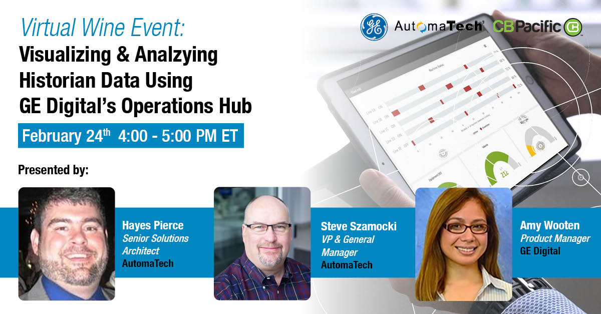 AutomaTech_Inc's tweet photo. Don't miss out on our virtual Sommelier-led event on February 24th for a discussion on Visualizing &amp; Analyzing Historian Data using @GE_Digital's Proficy Operations Hub. For more information and to register, visit: https://t.co/ZsmnXm6qjr https://t.co/LAxttdwcPb