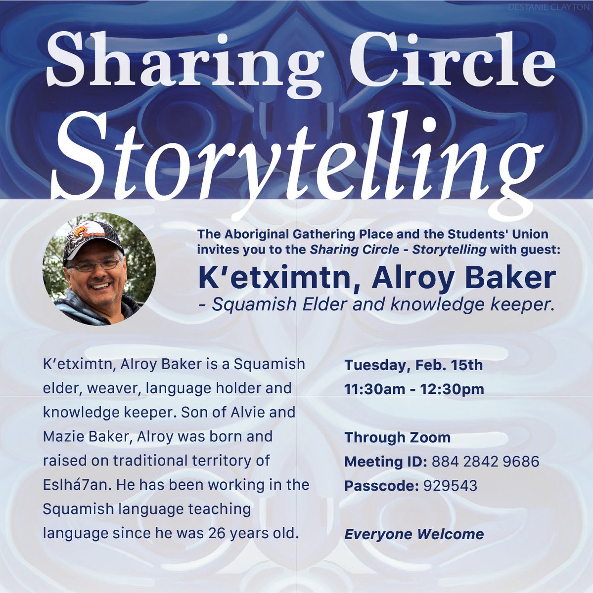 Join us online Tuesday, Feb 15th with K'etximtn, Alroy Baker to talk about Storytelling!