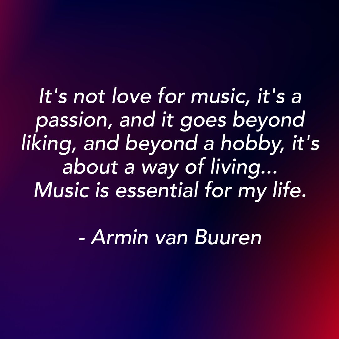 We couldn't agree more. A life without music, is no life at all. Here's to all the people out there that make it possible for us to live in an age of such great music! 🎉 @arminvanbuuren #trance #trancefamily #edm #edmfamily #tranceforlife #quotes #arminvanbuuren #greenroom