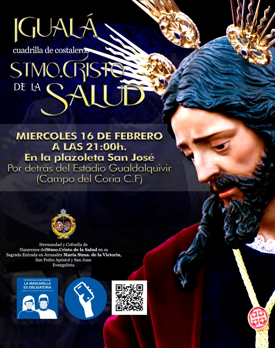 BorriquitaCoria's tweet photo. Iguala Cuadrilla de Costaleros del Santísimo Cristo de la Salud en su Sagrada Entrada en Jerusalén. 
🗓 Miércoles 16 de febrero 
🕘 21 h.
📌 Plazoleta de San José 
(Junto al fondo sur del Estadio Guadalquivir) 
😷 Obligatorio el uso de mascarillas y presentar el pasaporte Covid. https://t.co/XvRjbyB6LO
