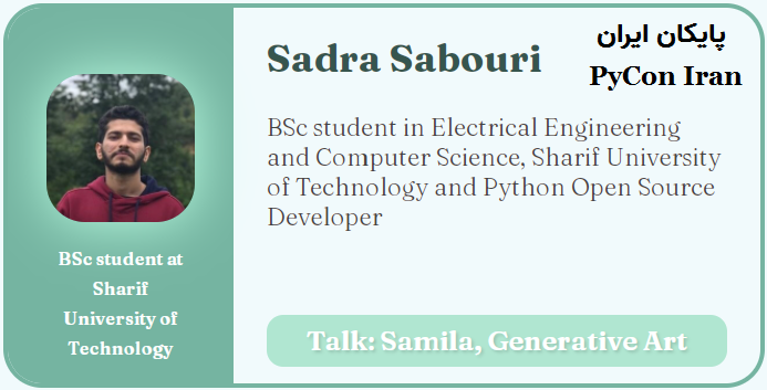 pyconir's tweet photo. >>>> Sadra Sabouri @sadrasabouri
Sadra is a BSc student in the Electrical Engineering and Computer Science at Sharif University of Technology. He will talk about "Samila, Generative Art."
More Info: https://t.co/Xqd6oXbTZ8
#PyconIR #GenerativeArt #Python https://t.co/wg3mf5n5Mf