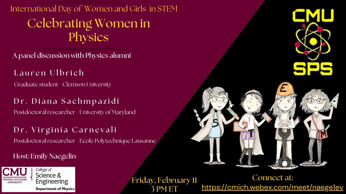 Georgios Perdikakis (@georgios_astro) on Twitter photo We are celebrating Women in Physics with a virtual event organized by <a href="/SPSCMU/">Society of Physics Students</a> and the Department of Physics <a href="/cmichse/">CSE at CMU</a> featuring a panel of recent alumni following a career in our field!
See you Friday the 11th, 3pm
#internationaldayofwomenandgirlsinstem #cmichse #cmichphy We are celebrating Women in Physics with a virtual event organized by <a href="/SPSCMU/">Society of Physics Students</a> and the Department of Physics <a href="/cmichse/">CSE at CMU</a> featuring a panel of recent alumni following a career in our field!
See you Friday the 11th, 3pm
#internationaldayofwomenandgirlsinstem #cmichse #cmichphy