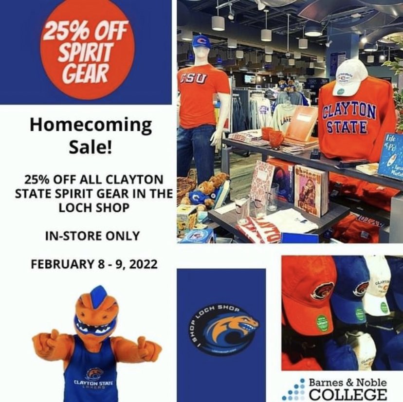 Don’t miss the Homecoming sale in the Loch Shop! #ClaytonStateUniversity #LochShop