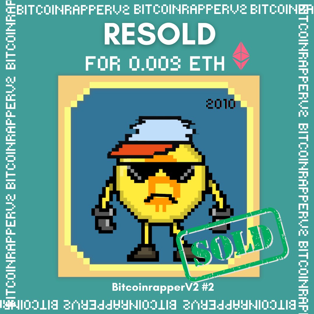 BitcoinrapperV2's tweet photo. BitcoinrapperV2 #2 resold for 0.009 eth

Congrats to the new buyer🎉

#nfts #nft #nftart #nftcommunity https://t.co/5VJZUlfT7U