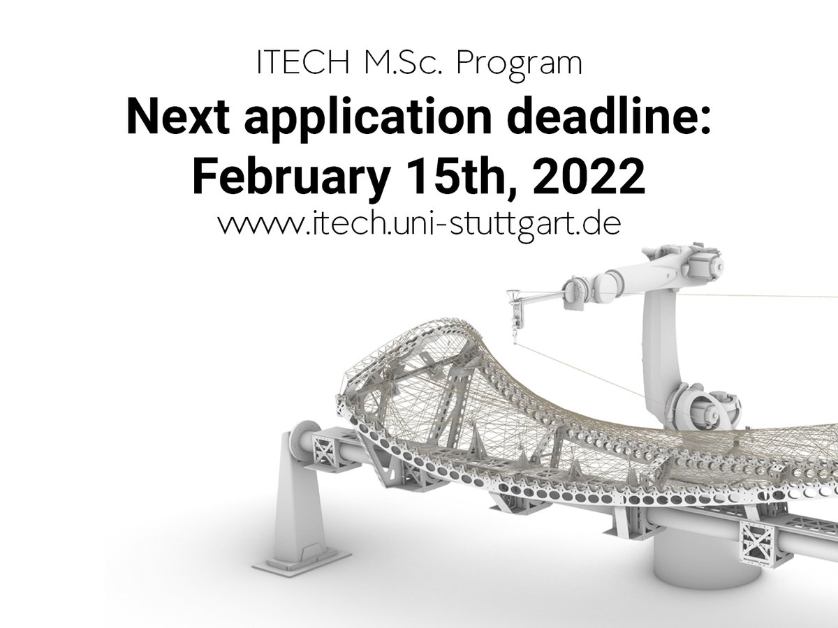 EXC_IntCDC's tweet image. ‼️ITECH Program is accepting applications until 15 February 2022 (23:50 MEZ/CET)

👉 More information on the program bit.ly/3LjBIg7
👉 Apply here: bit.ly/3rCkQJG

#ITECH #IntCDC #codesign #computationaldesign #computationalconstruction #masterofscience