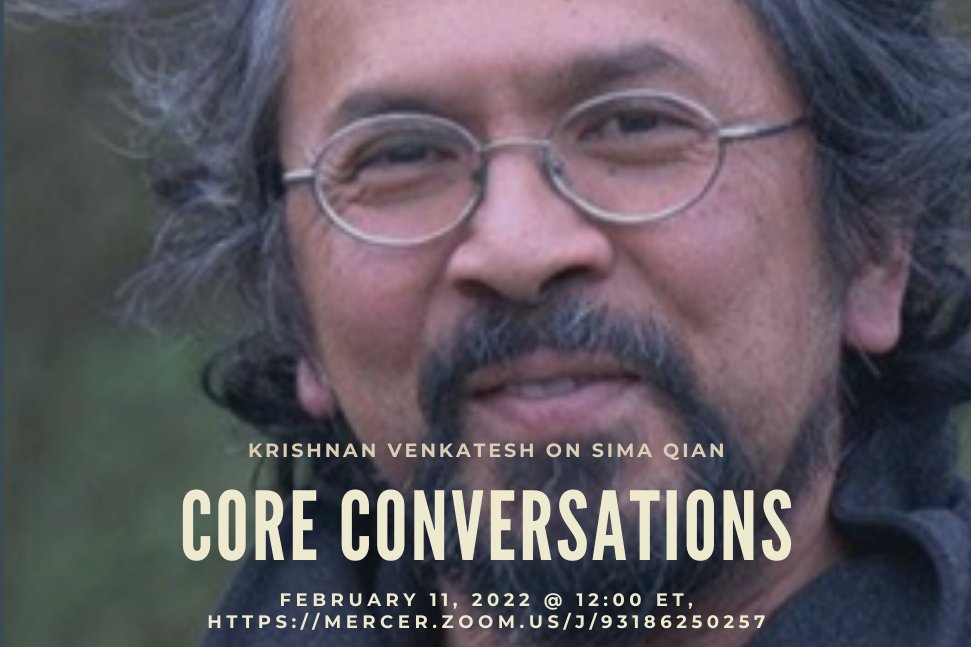 Krishnan Venkatesh on Sima Qian- Live This Friday at 12:00 ET - mailchi.mp/coretexts/kris…