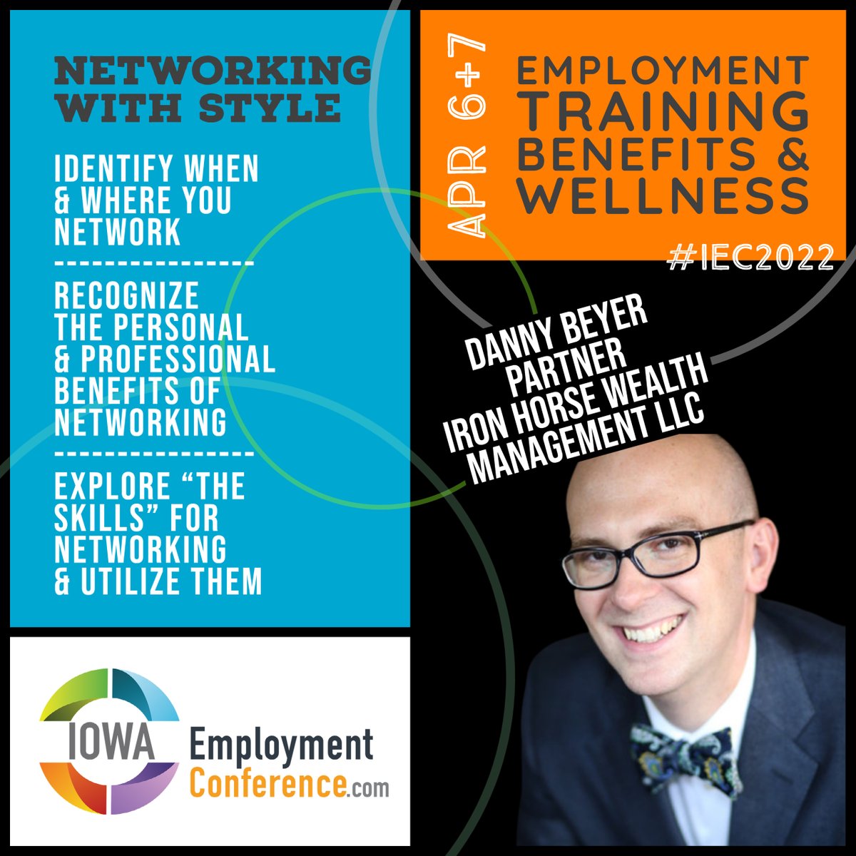 IECeducates's tweet photo. #IEC2022 SPEAKER SPOTLIGHT

@IECeducates welcomes @DannyBeyerIA, partner at Iron Horse Wealth Management, LLC. 

Find out more &amp; register for continuing education classes at the employment, training, benefits &amp; wellness conference at https://t.co/wcG5P7pANL! https://t.co/51kyQSuhA0