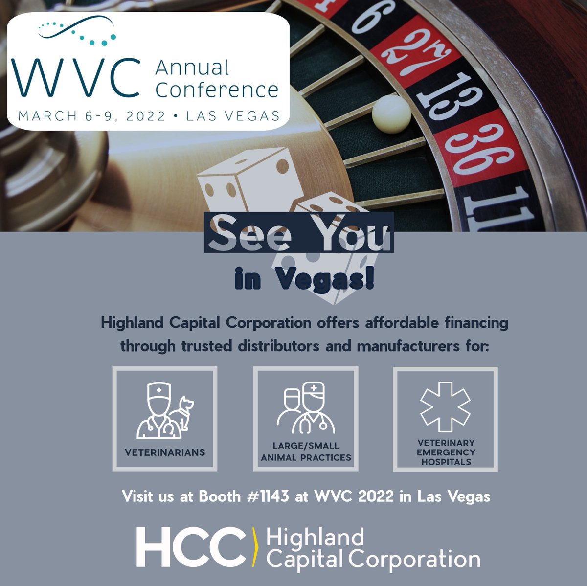 One Month until #WVC2022 Come visit us at the #westernveterinaryconference in #LasVegas  #HighlandCapitalCorporation will be at booth 1143 #equipmentfinancing #equipmentleasing #veterinarian #vetmed bit.ly/3gxC9FF