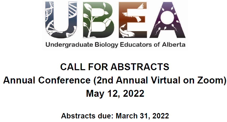 AB_Biology's tweet photo. Biology educators, here is your chance, #UBEA2022 Call for abstracts now open. Visit https://t.co/UlLOU94K2L for more. https://t.co/dCI5BV3wSd