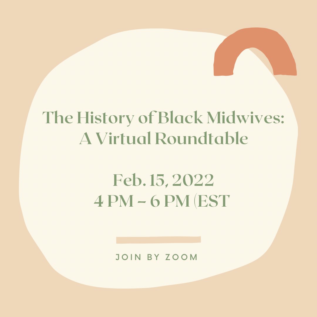 In celebration of Black History Month, the UVA Bjoring Center for Nursing Historical Inquiry is hosting a panel discussion of distinguished scholars on the History of Black Midwives. 

Zoom link:
virginia.zoom.us/j/99887291488?…

Meeting ID: 998 8729 1488
Passcode: 330942