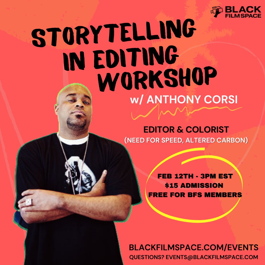 Join #blackfilmspace Saturday, Feb 12th for our storytelling in editing workshop with Anthony Corsi.
Vancouver based Los Angeles native Anthony Corsi has fine tuned his post production skills to create award-winning visual experiences for over two decades.