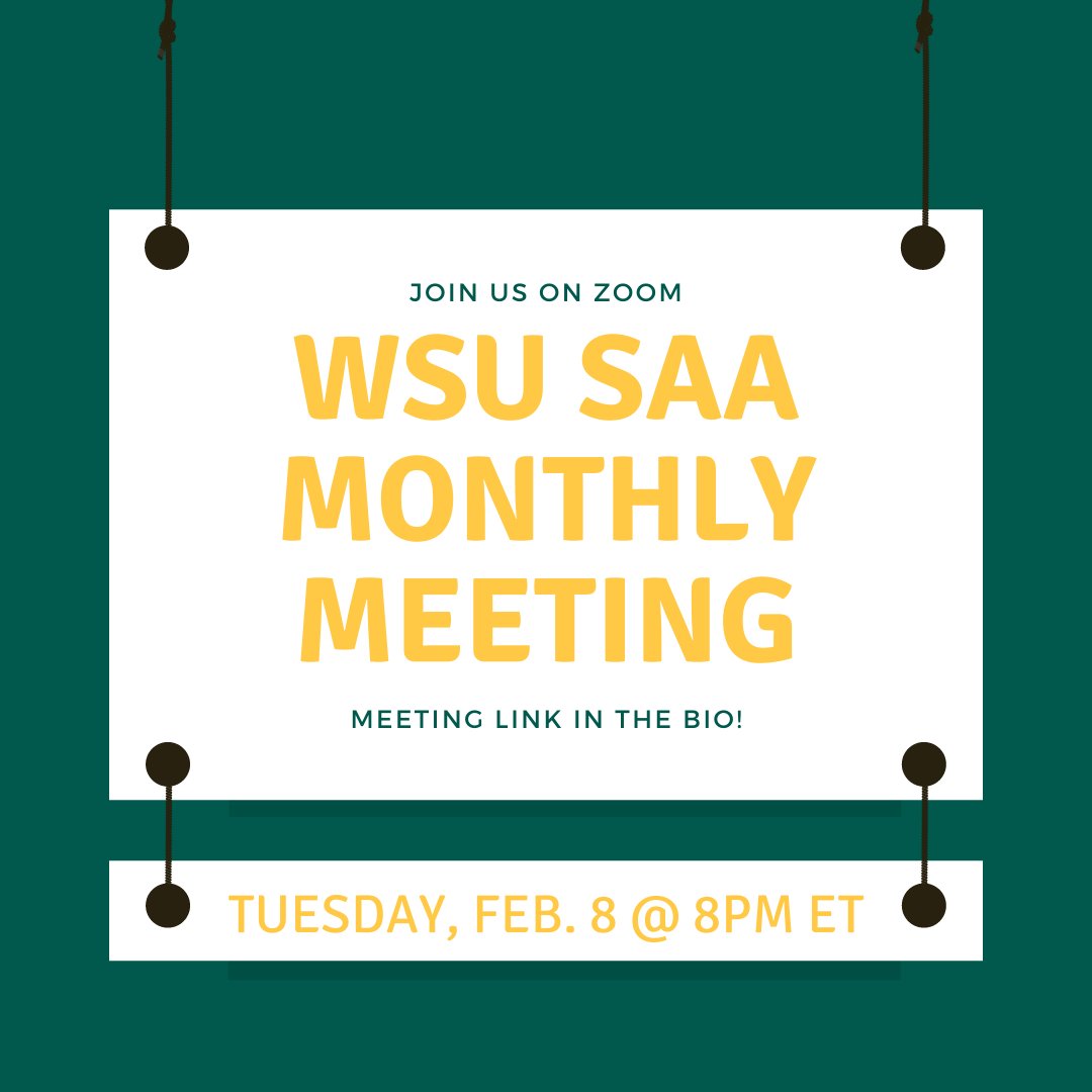 WayneStateSAA's tweet photo. Don't forget! WSU SAA's monthly meeting is TONIGHT (02/08) @ 8pm ET! We hope to see many new and familiar faces :) The meeting link can be found in the bio or at the following link: https://t.co/OiiGNm5amk https://t.co/zzB2RlDSHl
