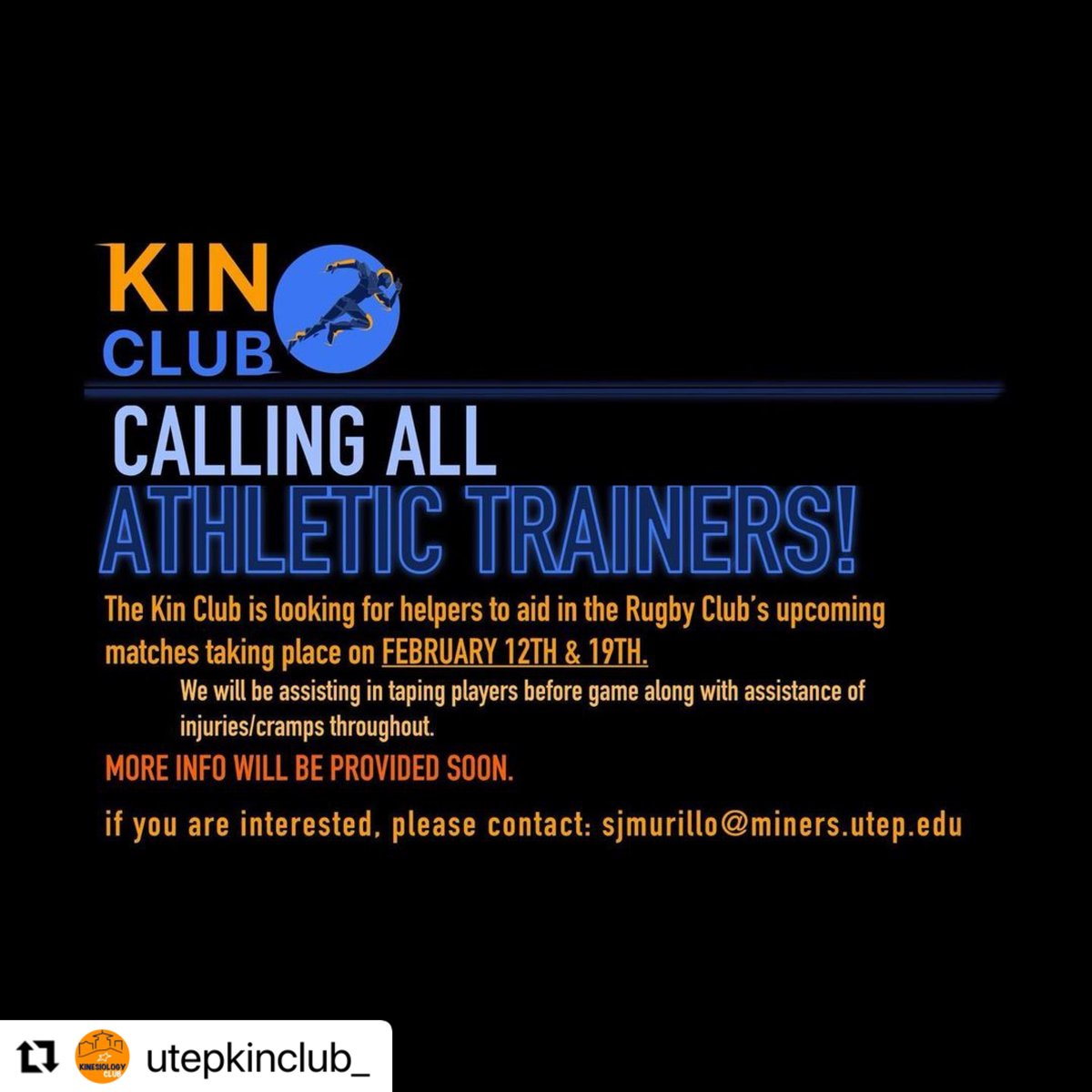 UTEP Kinesiology Department (@utepkinesiology) on Twitter photo <a href="/UTEPKINCLUB_/">The UTEP Kinesiology Club</a> is recruiting athletic trainers for upcoming <a href="/RugbyUtep/">UTEP Miner Rugby F.C.</a> matches!🏉
If interested, contact KIN Club President Sarah Murillo (email provided below).
Picks Up!⛏
#utepkin #utepchs #KINClub <a href="/UTEPKINCLUB_/">The UTEP Kinesiology Club</a> is recruiting athletic trainers for upcoming <a href="/RugbyUtep/">UTEP Miner Rugby F.C.</a> matches!🏉
If interested, contact KIN Club President Sarah Murillo (email provided below).
Picks Up!⛏
#utepkin #utepchs #KINClub