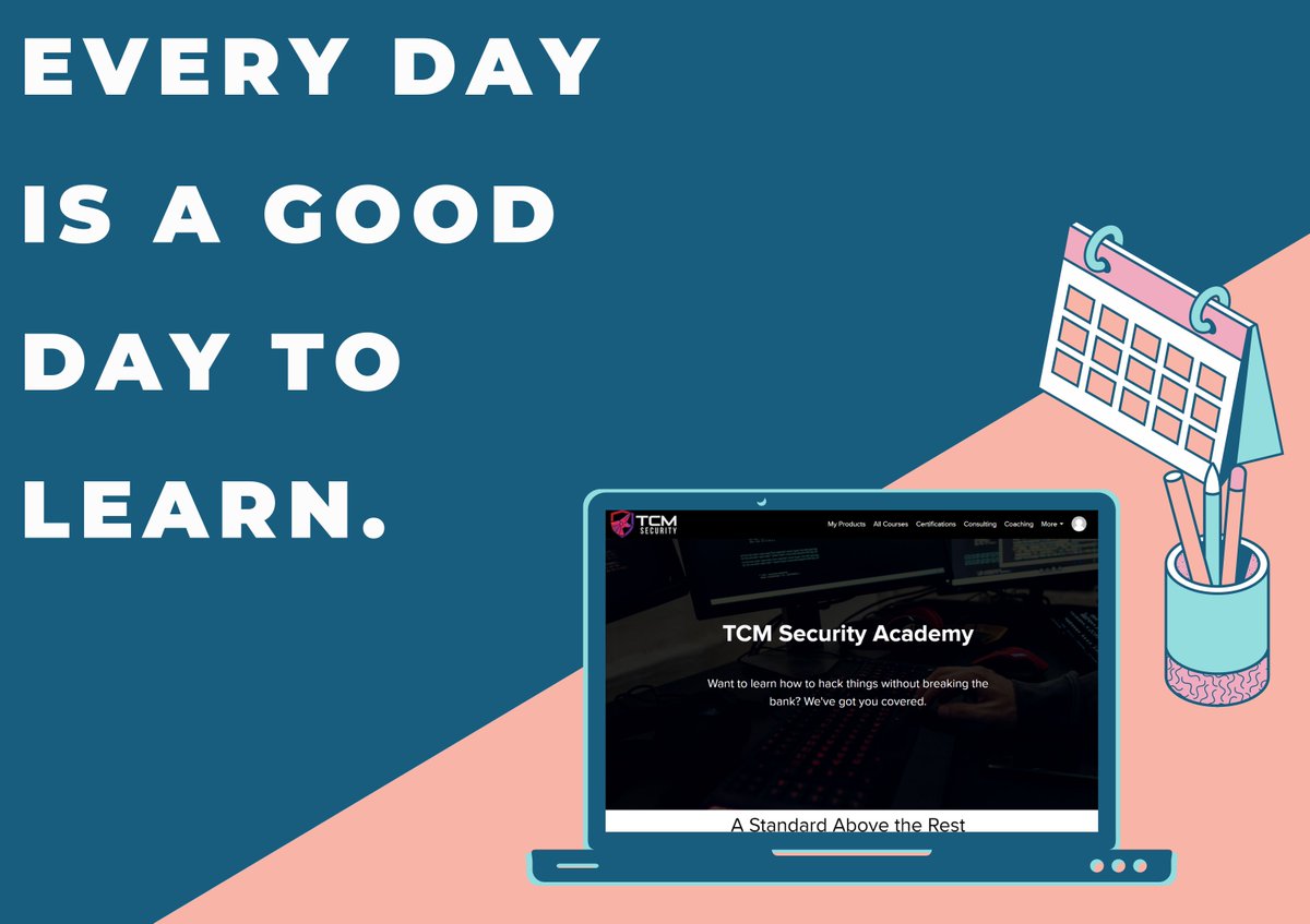 Even if you only have an extra 10 minutes, it's always a good time to learn something new. Pick up a book, sit down with a YouTube clip, never stop learning. academy.tcm-sec.com