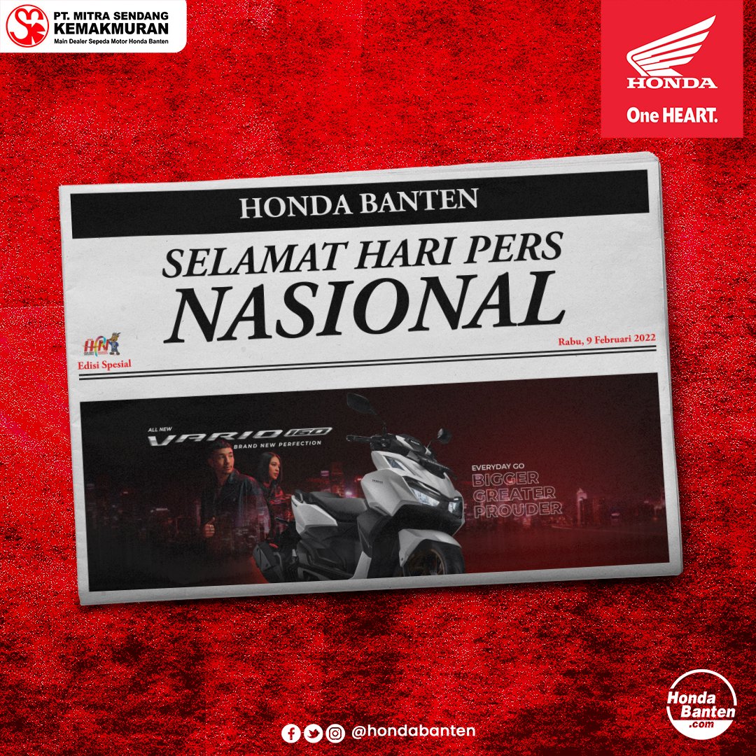 Selamat #HariPersNasional 9 Februari 2022 kepada seluruh insan pers di Indonesia

Semoga pers tumbuh semakin sehat, kritis, dan bersama memperkuat kesejahteraan rakyat

#HondaBanten