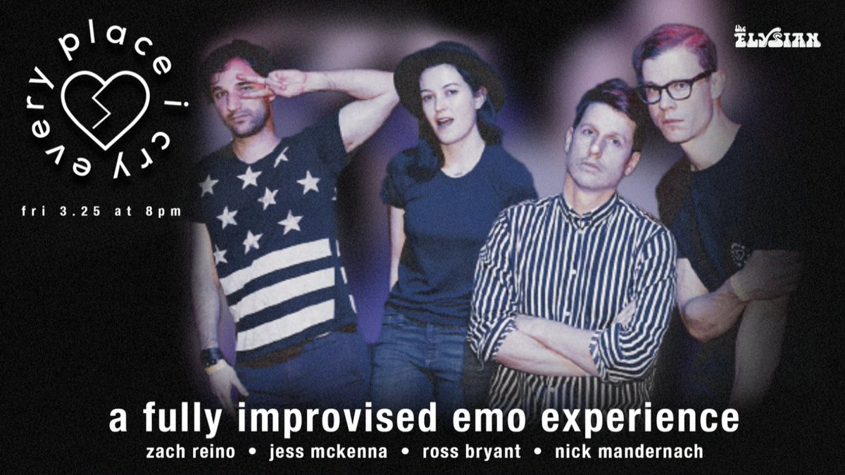 FRI 3/25 @ 8 PM!

1 night only. An improvised concert by groundbreaking emo band @EveryPlaceICry (EPIC). Broken hearts welcome. 

Ft. @jessmckenna @ZachReino @ManderNick @rossbryant 

Tix: elysiantheater.com/shows/epic0325…