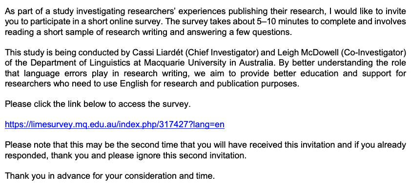 MQLinguistics's tweet image. .@MQLinguistics #AppLing Cassi Liardét and Leigh McDowell are looking for researchers to complete a brief survey of the acceptability of language errors in research writing. Please click on this link for more info/to go to the survey &amp;gt; limesurvey.mq.edu.au/index.php/3174…