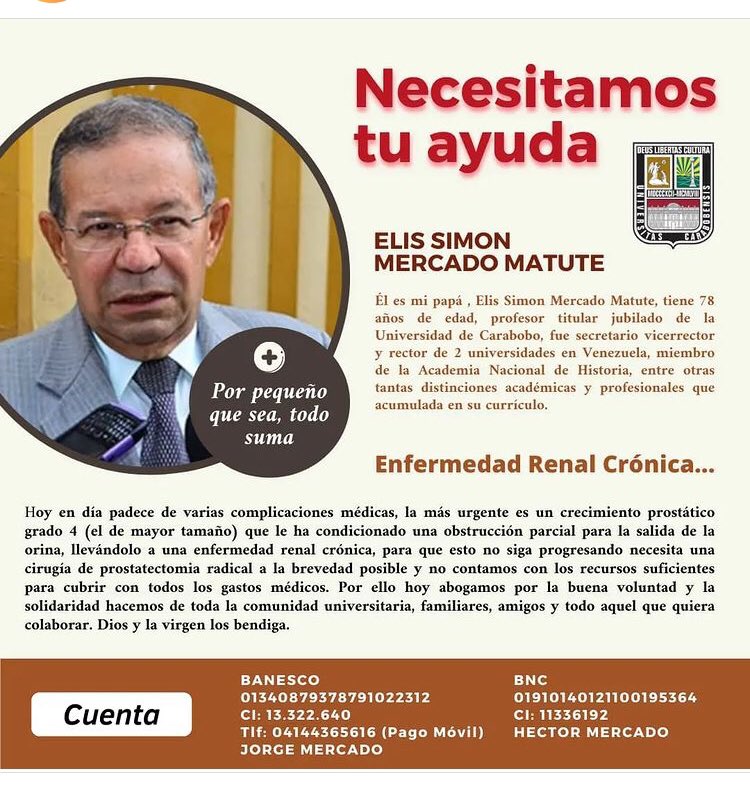 Oro 🙏🏼 pido se unan  para juntos lograr los recursos , mi amigo , colega y Ex -Rector <a href="/UCarabobo/">Universidad de Carabobo</a>  Elis Mercado Matute nos necesita , Dios Bendiga su solidaridad RT