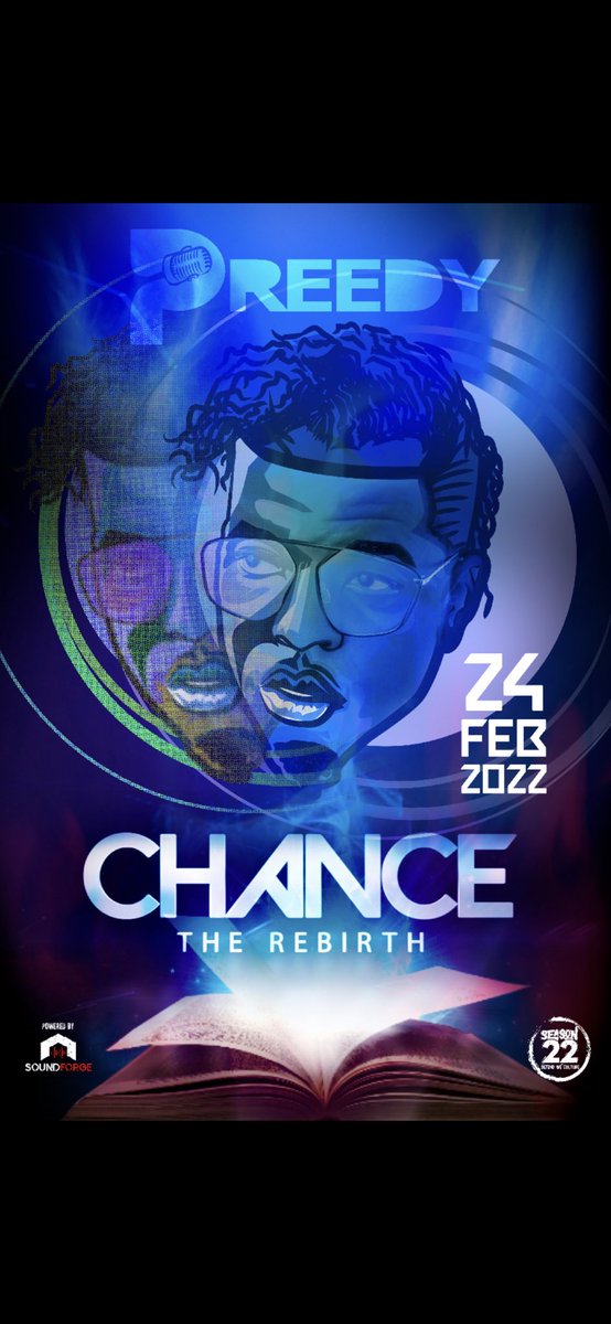 ilandboy_Preedy's tweet photo. The only constant in life is CHANGE. With change comes GROWTH. This is your CHANCE to experience the REBIRTH.

📆Thursday 24th February
📍@sound.forge

🎟$300. 

Click link in bio for tickets 🎟️

#Preedy #Chance #ChanceTheRebirth #SoundForge #Season22 https://t.co/mOkBpAKdnA