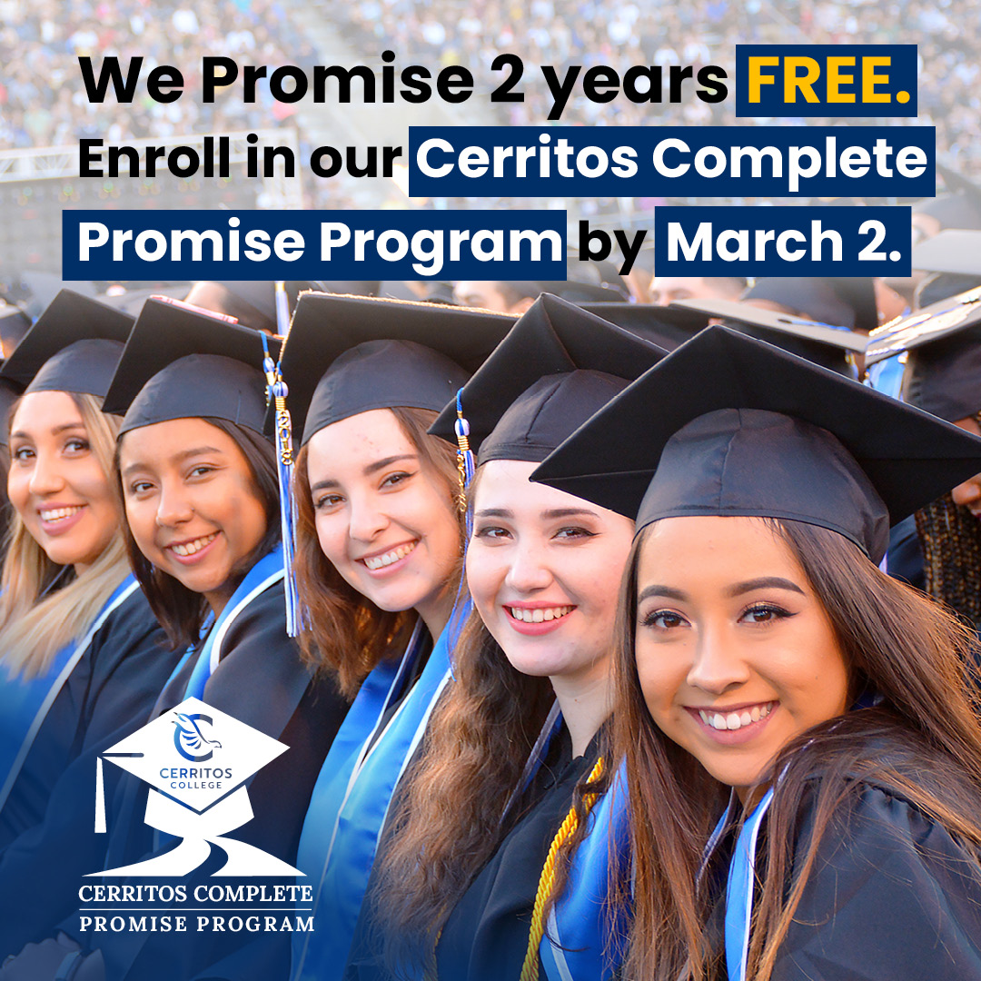 cerritoscollege's tweet photo. We Promise 2 years FREE! If you are graduating from ABC, Bellflower, Compton, Downey, Lynwood, Norwalk-La Mirada, Paramount districts, or Cerritos College Adult School, you can get 2 years of FREE tuition thru Cerritos Complete. Only 3 weeks left to apply https://t.co/6Mxp2moCb5 https://t.co/a4swvgNGDg