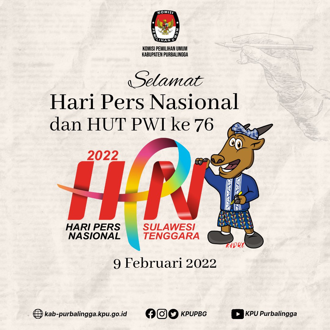 KPUPBG's tweet photo. KPU Kabupaten Purbalingga mengucapkan Selamat Hari Pers Nasional dan Hari Ulang Tahun Persatuan Wartawan Indonesia ke 76, 9 Februari 2022

#kpumelayani
#hpn2022
#hutpwi https://t.co/knTKKUDRU8