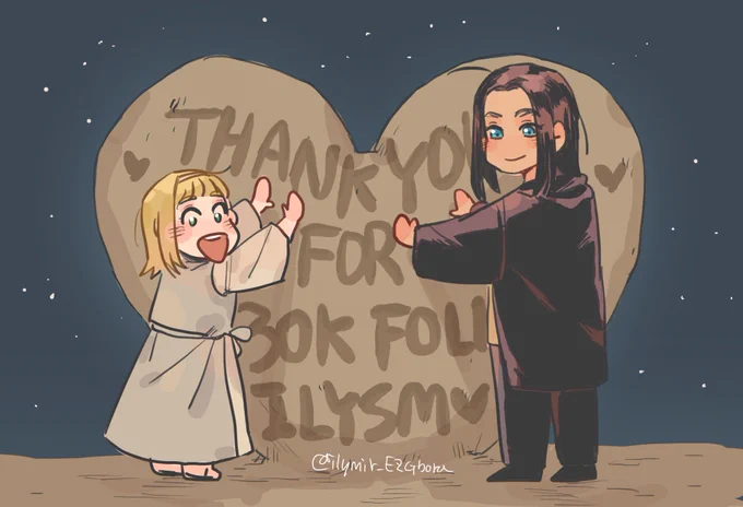 THANK YOU SO MUCH EVERYONE FOR 30K FOLLOWERS💝💝💝💝💝💝 ymir and eren sending you luv 