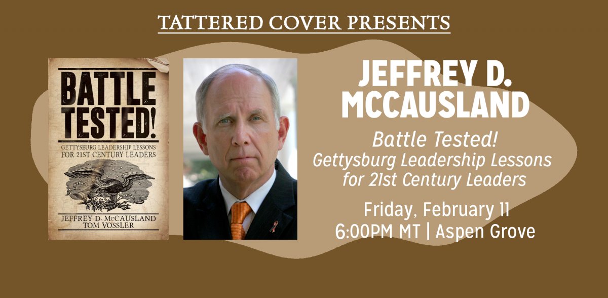 D6leadership's tweet photo. .@mccauslj is thrilled to be in Colorado to discuss Battle Tested this Friday at @TatteredCover Aspen Grove location!
📚Come out for this free event and get your signed copy! #battletestedbook https://t.co/oVmmGXC5nC