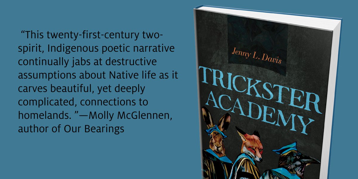 AZpress's tweet photo. Congratulations, Jenny L. Davis on the publication of your new poetry collection, Trickster Academy!
#suntracks #newbook #poetry #indigenouspoetry #NativePoetry #IndigenousLit #chickasawnation 
https://t.co/WIkio8uyMa https://t.co/YmkWcTI8Dj